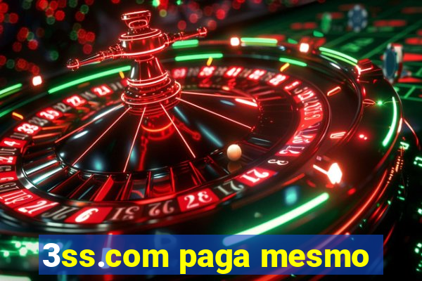 3ss.com paga mesmo